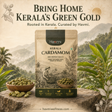 Havmi Kerala Cardamom – Premium 8MM Green Cardamom